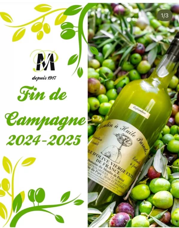 Fin de campagne 2024-2025, Martignargues et à Saint-Maximin, Moulin à Huile Paradis
